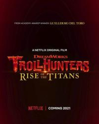 Охотники на троллей: Восстание титанов (2021) смотреть онлайн